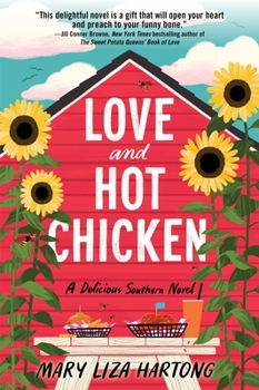 Love and Hot Chicken: A Delicious Southern Novel