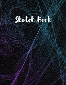 Sketch Book: Blank, Large 8.5"x 11" 100 page Artist Sketchbook Scrapbook: for sketching, Creative doodling, and Drawing