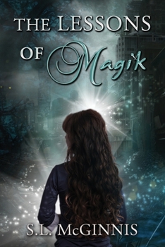 Paperback The Lessons of Magik: The Descendants Series Book 1 Book