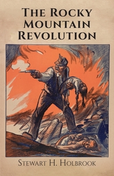 Paperback The Rocky Mountain Revolution Book