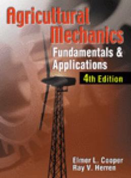 Hardcover Agricultural Mechanics: Fundamentals & Applications Book