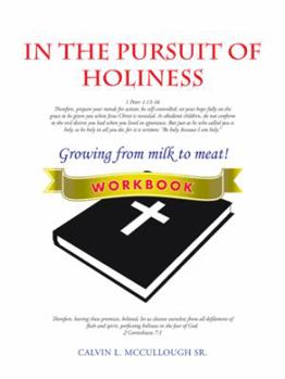 Paperback In the Pursuit of Holiness: Workbook Book