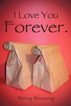 Paperback I Love You Forever. Book