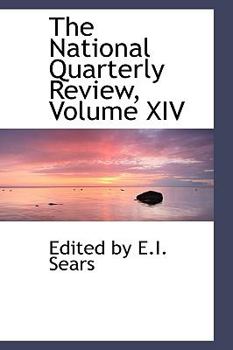 Paperback The National Quarterly Review, Volume XIV Book