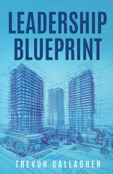 Leadership Blueprint (Blueprint Series)