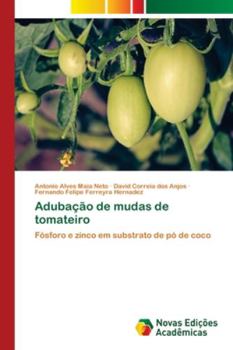 Paperback Adubação de mudas de tomateiro [Portuguese] Book