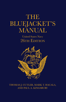 Hardcover The Bluejacket's Manual, 26th Edition Book