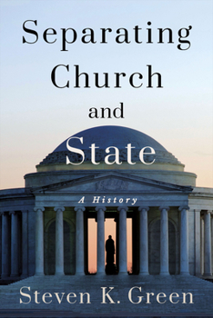 Hardcover Separating Church and State: A History Book