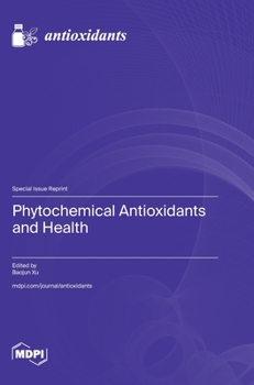 Hardcover Phytochemical Antioxidants and Health Book
