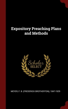 Expository Preaching: Plans and Methods