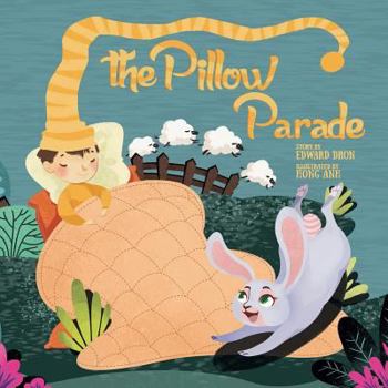 Paperback The Pillow Parade: Children's Bedtime Book