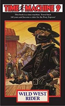 Paperback Time Machine 9: Wild West Rider Book