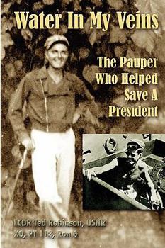 Hardcover Water in My Veins: The Pauper Who Helped Save a President Book