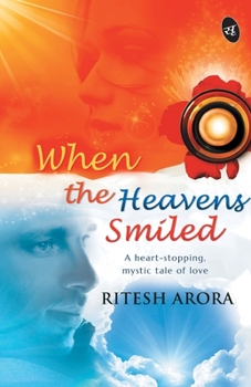 Paperback When the Heavens Smiled Book