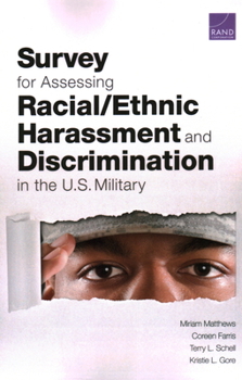 Paperback Survey for Assessing Racial/Ethnic Harassment and Discrimination in the U.S. Military Book