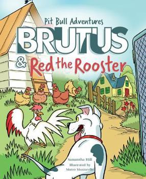 Hardcover Brutus and Red the Rooster Book
