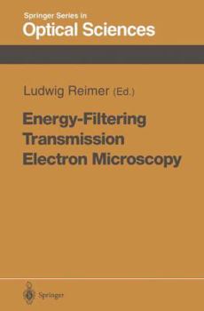 Energy-Filtering Transmission Electron Microscopy (Springer Series in Optical Sciences)
