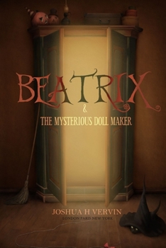 Paperback Beatrix & the Mysterious Doll Maker Book