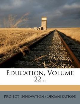 Paperback Education, Volume 22... Book