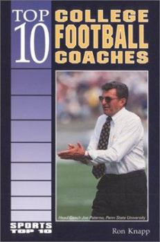 Library Binding Top 10 College Football Coaches Book