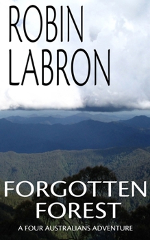 Paperback Forgotten Forest: A Four Australian Adventures: Book 1 Book