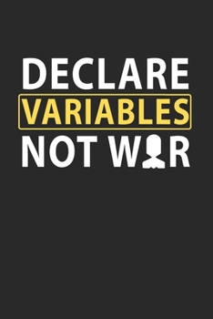 Carnet De Notes: Coder Les Variables Sql Guerre Développeurs Nerd Gift 120 Pages, 6X9 (Environ A5) Journal Ligné (French Edition)