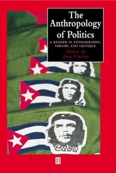 Hardcover Anthropology of Politics Book