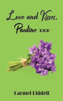 Paperback Love and Kisses, Pauline xxx Book