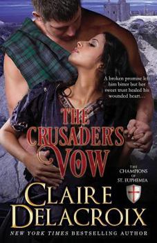 The Crusader's Vow - Book #4 of the Champions of Saint Euphemia