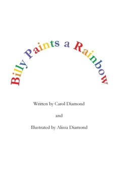 Paperback Billy Paints a Rainbow Book