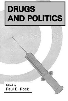 Paperback Drugs and Politics Book