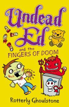 Hardcover Undead Ed and the Fingers of Doom Book