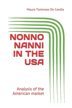 Paperback Nonno Nanni in the USA: Analysis of the American market Book