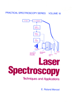 Hardcover Laser Spectroscopy: Techniques and Applications Book