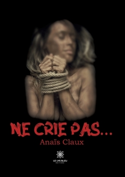 Paperback Ne crie pas... [French] Book