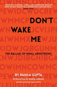 Paperback Don't Wake Me: The Ballad of Nihal Armstrong Book