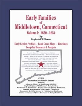 Plastic Comb Early Families of Middletown, Connecticut - Vol. I: 1650-1654 Book
