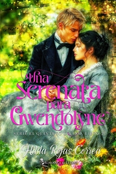 Paperback Una Serenata para Gwendolyne [Spanish] Book
