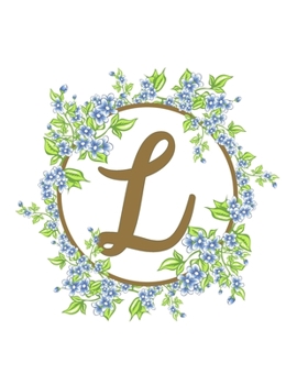 Paperback L: Beautiful Monogram Initial L Notebook - Lined Writing Notebook Journal 8.5" x 11" with 120 Pages Book