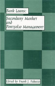 Hardcover Bank Loans: Secondary Market and Portfolio Management Book