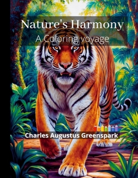 Paperback Nature's Harmony: A Coloring voyage Book