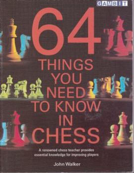 Paperback 64 Things You Need to Know in Chess Book