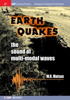 Paperback Earthquakes: The Sound of Multi-modal Waves Book