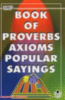 Paperback Book of Proverbs, Axioms, Popular Sayings Book