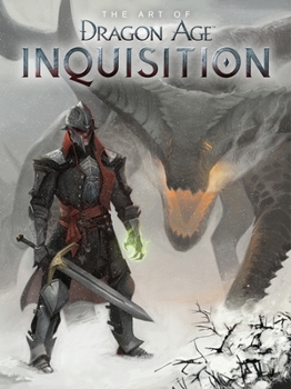 Hardcover The Art of Dragon Age: Inquisition Book