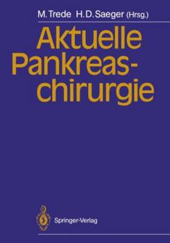 Paperback Aktuelle Pankreaschirurgie [German] Book