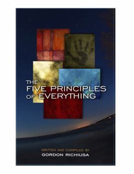 Paperback The Five Principles of Everything Book