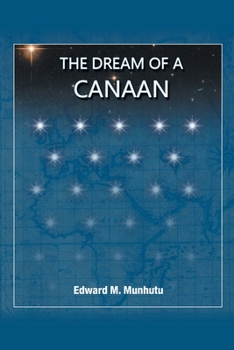 Paperback The Dream of a Canaan Book