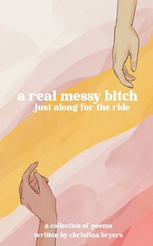 Paperback A Real Messy Bitch Book
