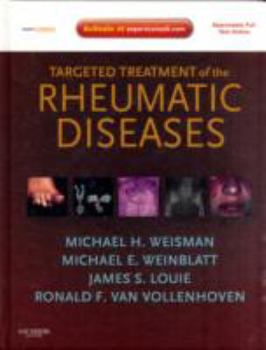Hardcover Targeted Treatment of the Rheumatic Diseases [With Access Code] Book